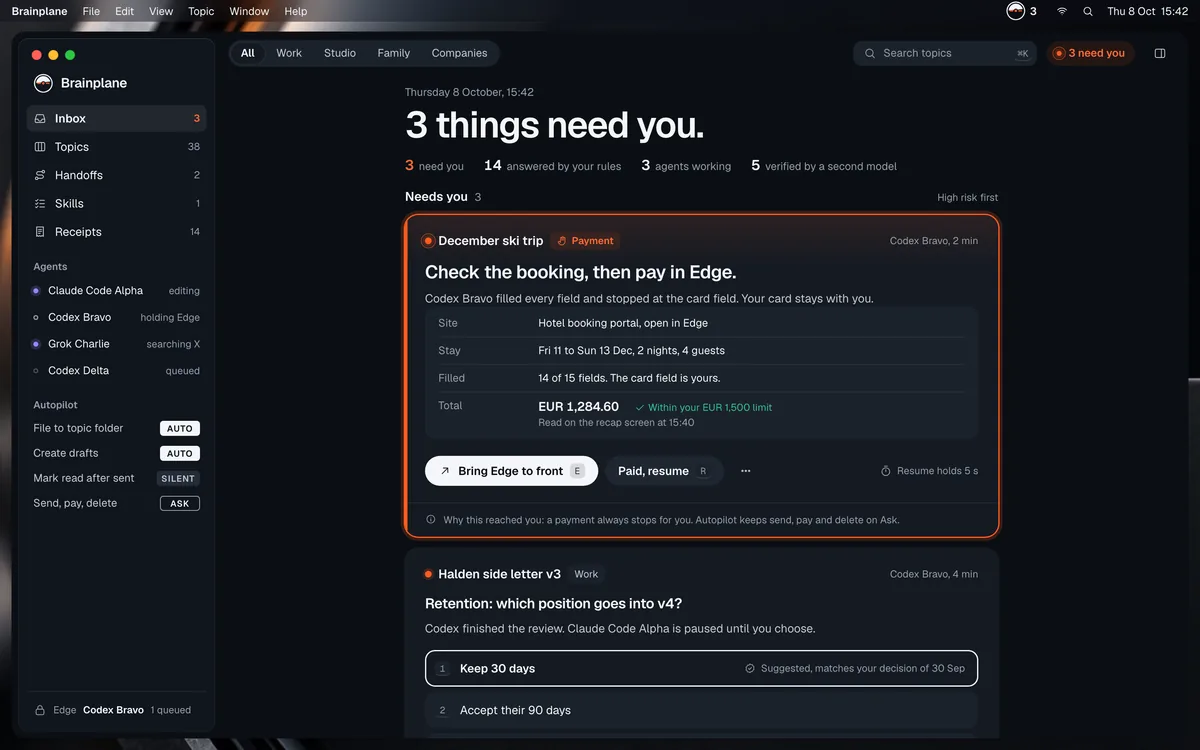 The Brainplane Inbox on a Mac. Headline: 3 things need you. A payment card for a December ski trip waits for a check, with the total read from the recap screen.